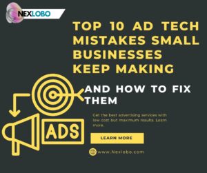 Ad Tech Mistakes