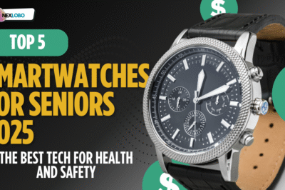 Top 5 Smartwatches for Seniors 2025