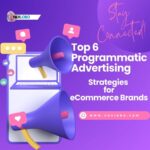Programmatic Advertising Strategies