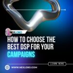 Best DSP for Campaigns
