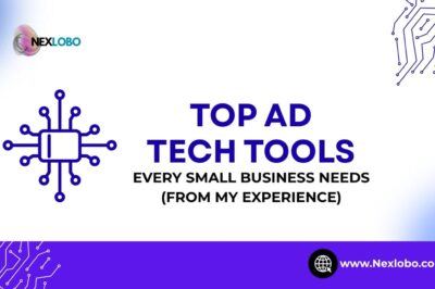Best ad tech tools for small businesses in 2025